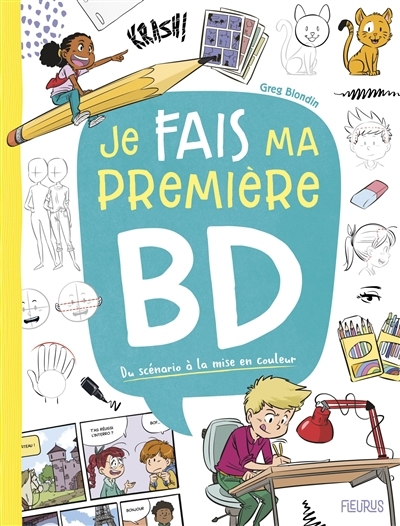 Je fais ma première BD | Blondin, Greg