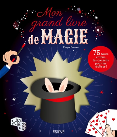 Mon grand livre de magie | Romano, Pasqual