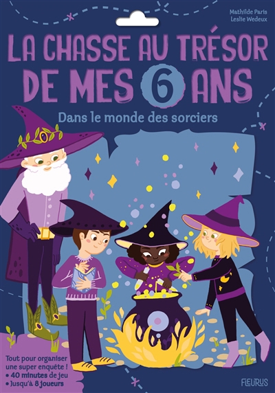 chasse au trésor de mes 6 ans : dans le monde des sorciers (La) | Jeux pour la famille 