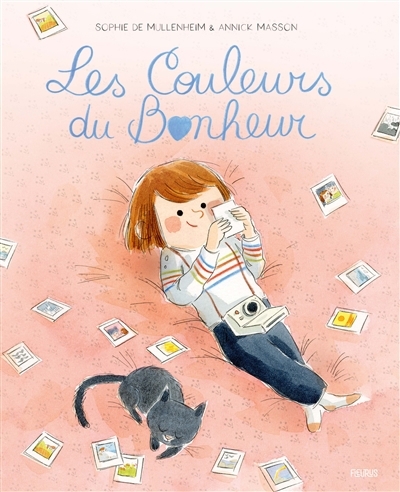 couleurs du bonheur (Les) | Mullenheim, Sophie