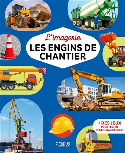 engins de chantier (Les) | Guilloret, Marie-Renée