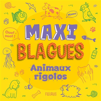 Maxi blagues : Animaux rigolos | 