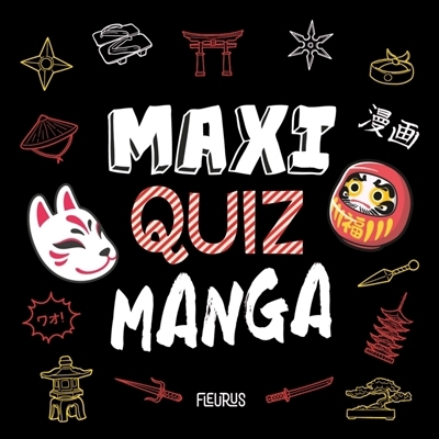 Maxi quiz manga | Rocher, Mathieu (Auteur)