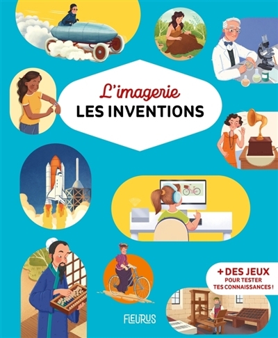 inventions (Les) | Simon, Philippe (Auteur) | Bouet-Simon, Marie-Laure (Auteur) | Potocka, Agnieszka (Illustrateur)