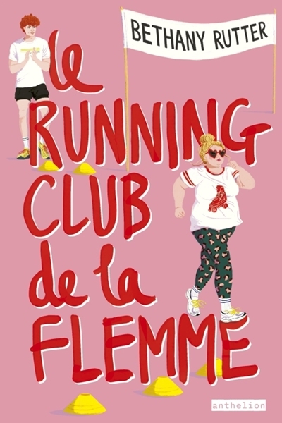 running club de la flemme (Le) | Rutter, Bethany (Auteur)