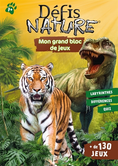 Mon grand bloc de jeux : défis nature | Meyer, Aurore (Auteur)