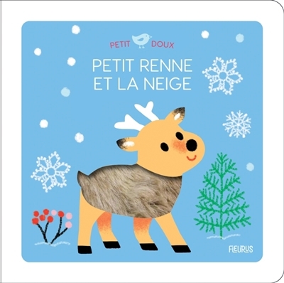 Petit renne et la neige | Luthringer, Mélisande (Illustrateur)