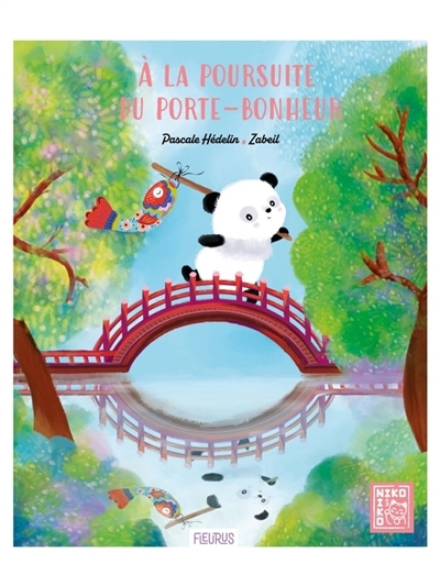 A la poursuite du porte-bonheur | Hédelin, Pascale (Auteur) | Zabeil (Illustrateur)