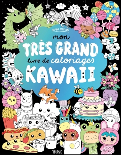 Mon très grand livre de coloriages kawaii | Jezewski, Mayumi (Illustrateur)