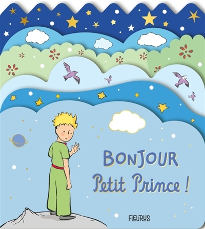 Bonjour Petit Prince ! | 