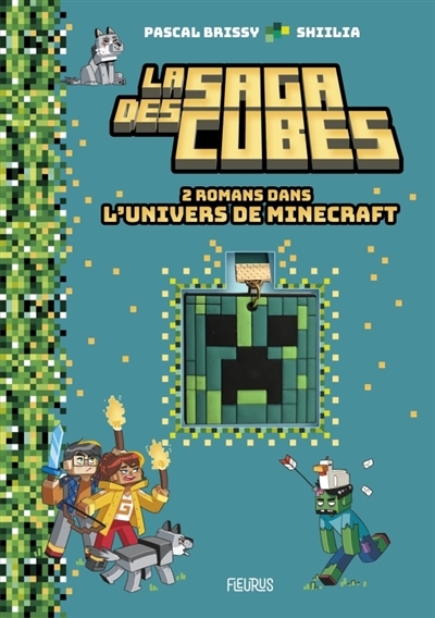 La saga des cubes - 2 romans dans l'univers de Minecraft | Brissy, Pascal | Shiilia