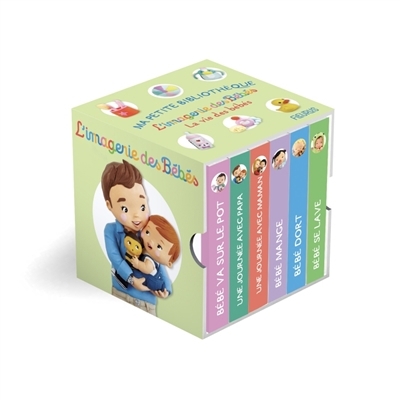 Ma petite bibliothèque : l'imagerie des bébés : la vie des bébés | Bélineau, Nathalie | Beaumont, Emilie | Mekdjian, Christelle