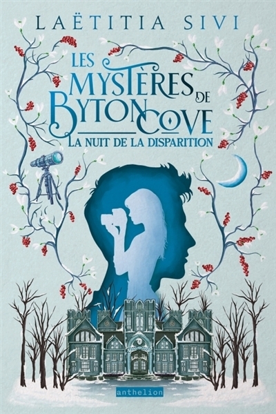 Les mystères de Byton Cove T.02 - La nuit de la disparition | Sivi, Laëtitia