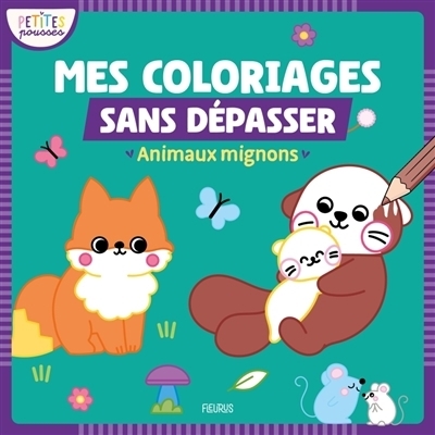 Mes coloriages sans dépasser : Animaux mignons | Dérodit, Clémentine