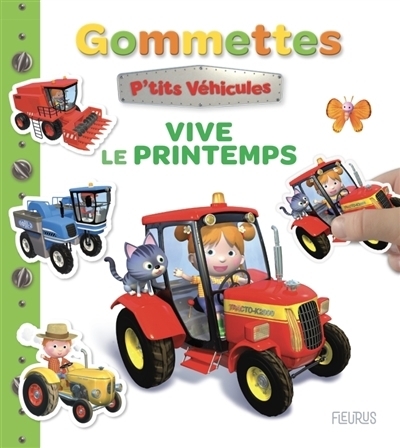 Vive le printemps - Gommettes | Bélineau, Nathalie (Auteur) | Nesme, Alexis (Illustrateur)
