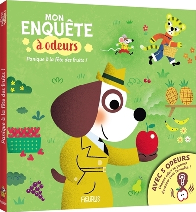 Mes enquêtes à odeurs : Panique à la fête des fruits | Masson, Camille (Auteur) | Zweig, Pablo (Illustrateur)