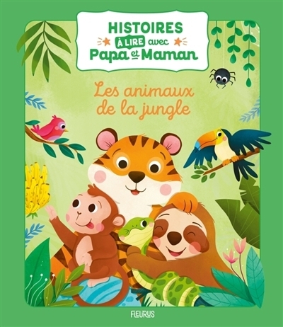 Histoires à lire avec papa et maman - Les animaux de la jungle | Macotta, Laure
