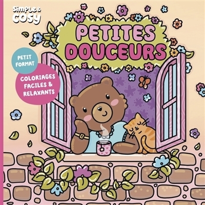 Petites douceurs : Coloriages faciles et relaxants | Anaïs fait de l'art