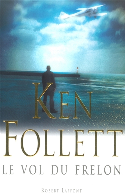 vol du frelon (Le) | Follett, Ken