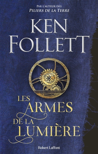 Les Armes de la lumière | Follett, Ken