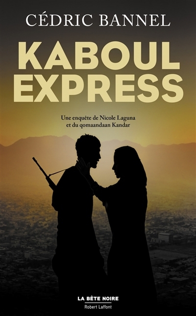 Kaboul express | Bannel, Cédric