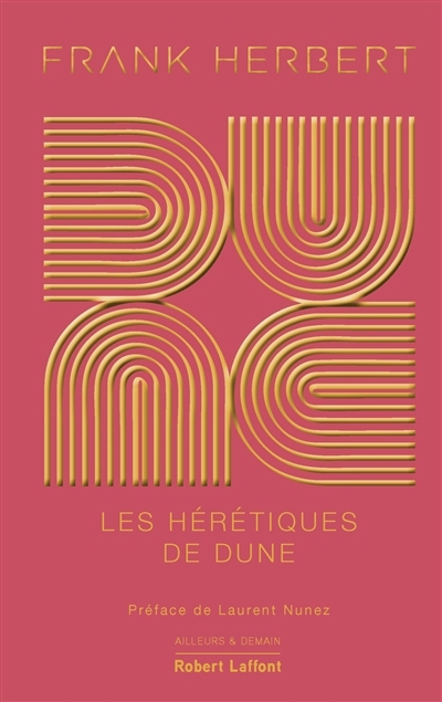 Le cycle de Dune T.05- Les hérétiques de Dune | Herbert, Frank