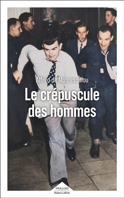 crépuscule des hommes (Le) | Montesquiou, Alfred de