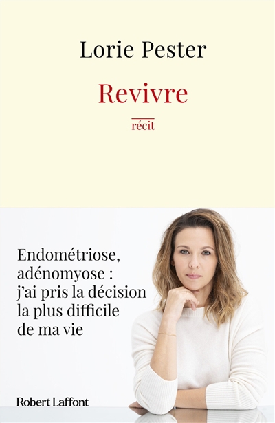 Revivre | Pester, Lorie