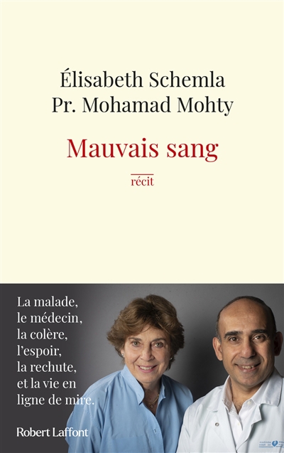 Mauvais sang | Schemla, Elisabeth | Mohty, Mohamad