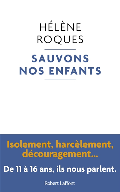 Sauvons nos enfants | Roques, Hélène (Auteur)