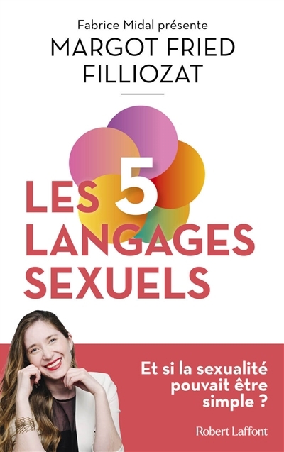5 langages sexuels (Les) | Fried-Filliozat, Margot