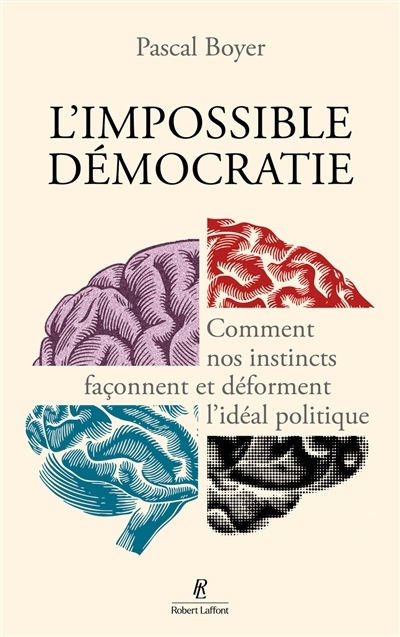 impossible démocratie (L') | Boyer, Pascal