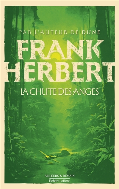 chute des anges (La) | Herbert, Frank (Auteur)