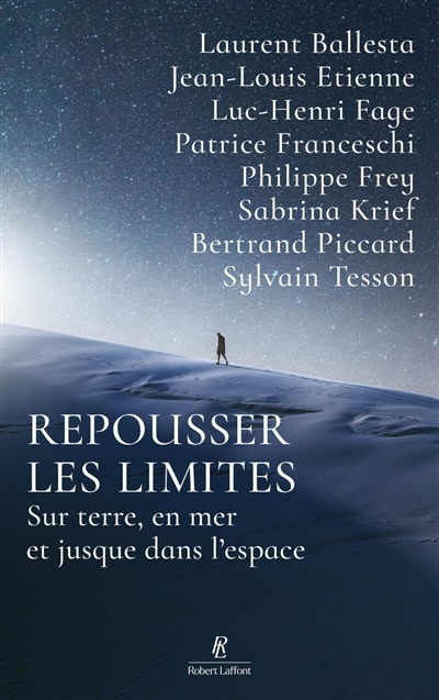 Repousser les limites : les nouveaux chemins de l'exploration | 
