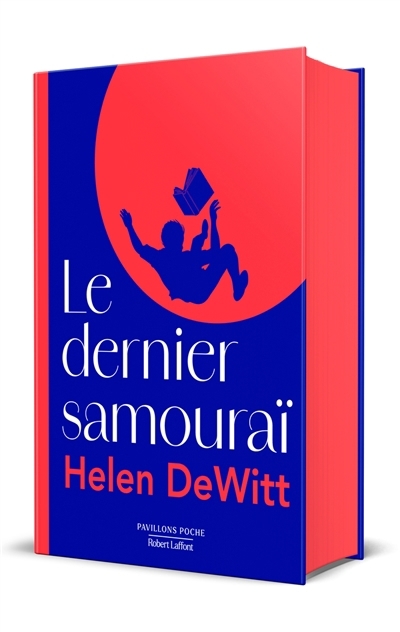 Le dernier samouraï | DeWitt, Helen (Auteur)