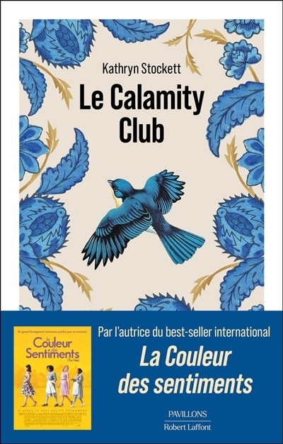 Le Calamity Club | Stockett, Kathryn