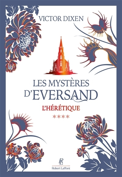 Les mystères d'Eversand T.04 - L'hérétique | Dixen, Victor