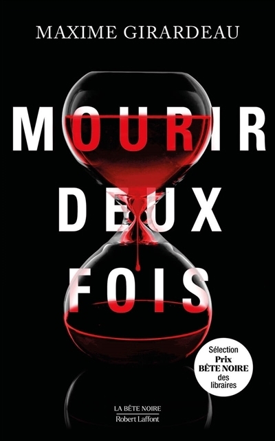 Mourir deux fois | Girardeau, Maxime