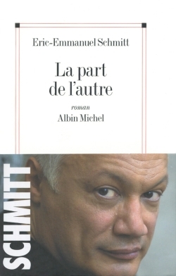 part de l'autre (La) | Schmitt, Éric-Emmanuel