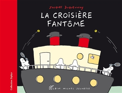 croisière fantôme (La) | Duquennoy, Jacques