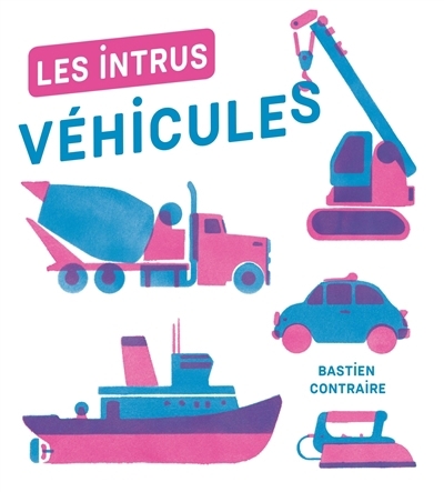intrus (Les) | Contraire, Bastien