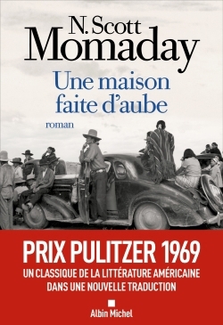Une maison faite d'aube | Momaday, N. Scott