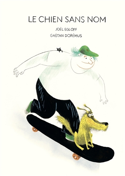 Chien sans nom (Le) | Egloff, Joël