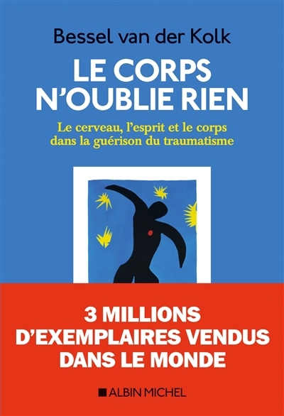 Corps n'oublie rien (Le) | Van der Kolk, Bessel A.