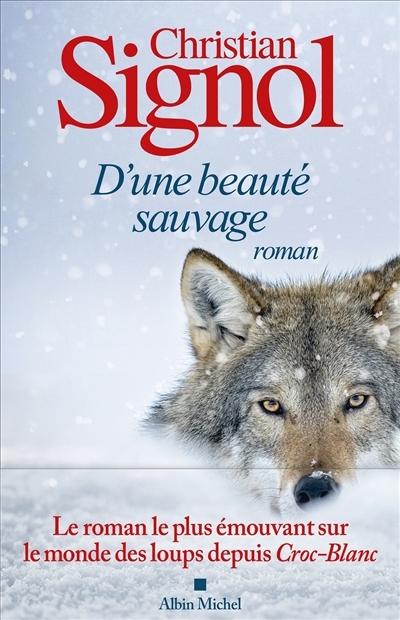 D'une beauté sauvage | Signol, Christian
