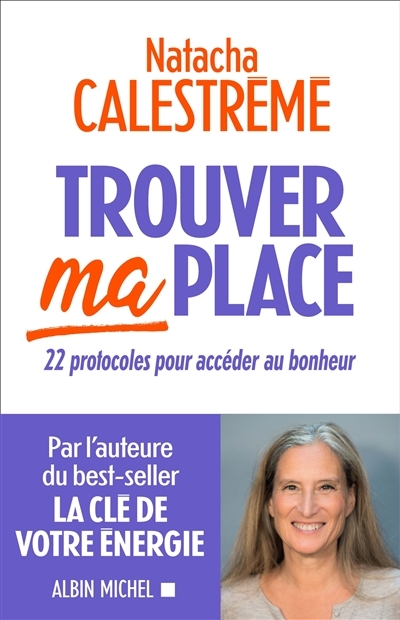 Trouver ma place | Calestrémé, Natacha