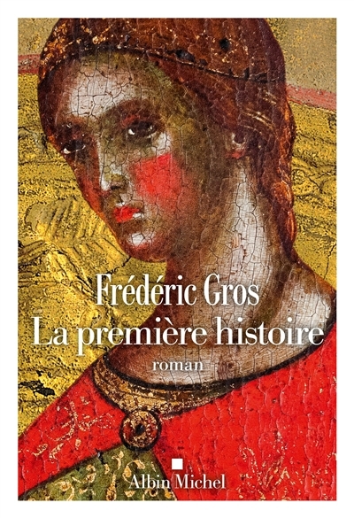 première histoire (La) | Gros, Frédéric (Auteur)