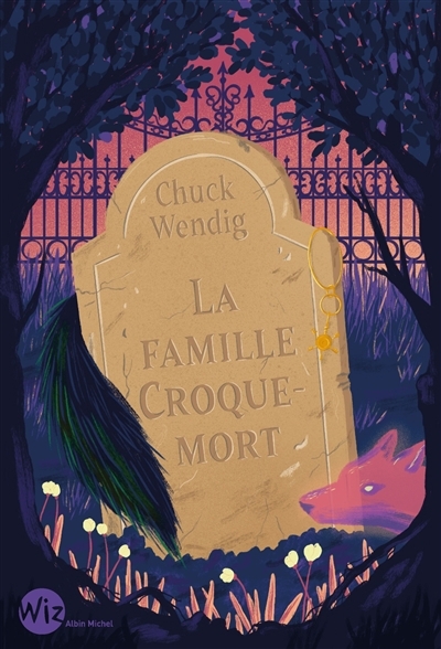 famille croque-mort (La) | Wendig, Chuck (Auteur)