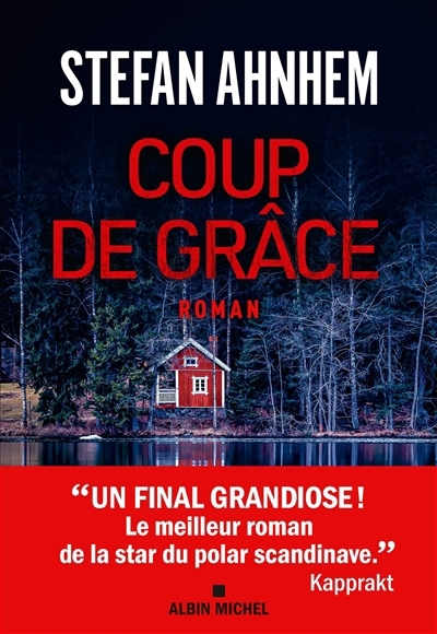 Coup de grâce | Ahnhem, Stefan