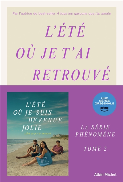 L'Été ou je suis devenue Jolie T. 02 - L'Été où je t'ai retrouvé  | Han, Jenny